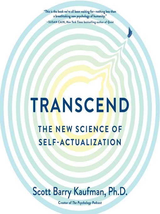 Title details for Transcend by Scott Barry Kaufman, PhD - Available